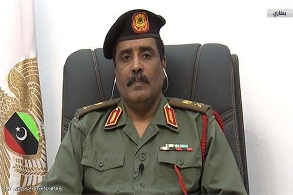 اللواء احمد المسماري المتحدث الرسمي باسم الجيش الوطني الليبي 