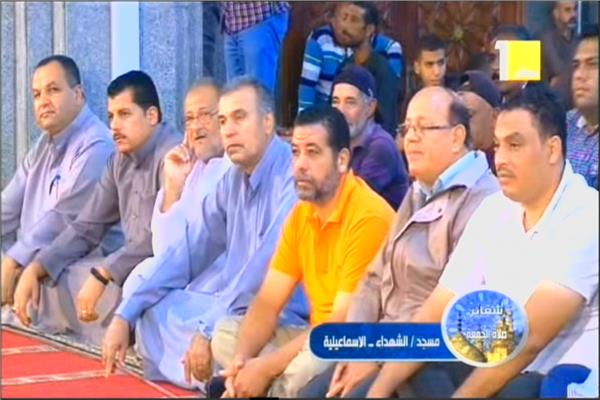 شعائر صلاة الجمعة من مسجد الشهداء بالإسماعيلية 
