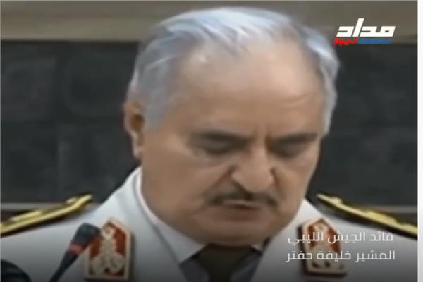  المشير خليفة حفتر قائد الجيش الوطني الليبي