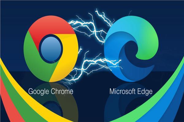 مايكروسوفت إيدج Microsoft و جوجل كروم Chrome