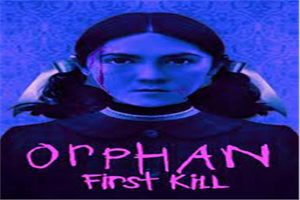 فيلم "‏Orphan : First Kill" 