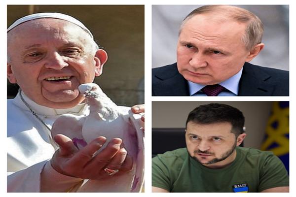 الرئيسين الروسي بوتين والأوكراني زيلينسكي وبابا الفاتيكان