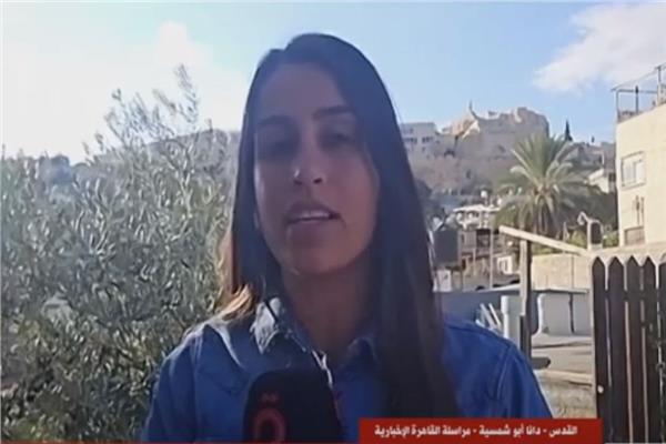 دانا أبو شمسية مراسلة "القاهرة الإخبارية" من القدس المحتلة