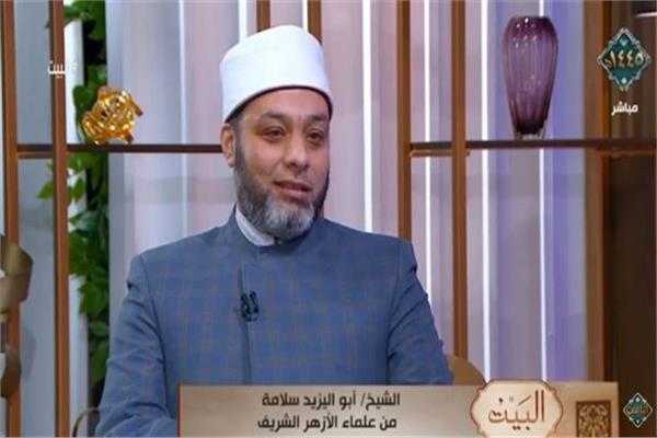 الشيخ أبو اليزيد سلامة، الباحث بهيئة كبار العلماء بالأزهر الشريف