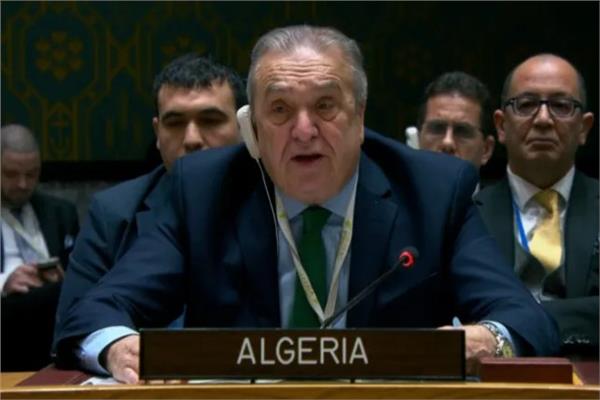 سفير الجزائر بالأمم المتحدة يؤكد حق فلسطين التاريخي في الحصول على عضوية كاملة