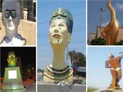 صور| ميادين السخرية على «السوشيال ميديا».. حكاية 15 تمثالا شوهتها «يد التطوير»