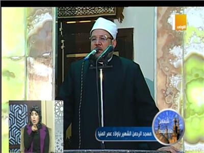 فيديو| وزير الأوقاف يبرز قيمة «رمضان شهر العبادة والعمل » بخطبة الجمعة