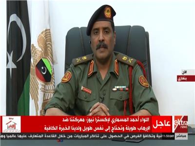 فيديو| الجيش الليبي: أوشكنا على تدمير آخر معاقل الإرهابيين