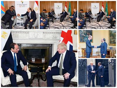 صور| لقاءات السيسي بقمة «بريطانيا – أفريقيا» عكست الدور المصري الفعال في العالم والقارة السمراء