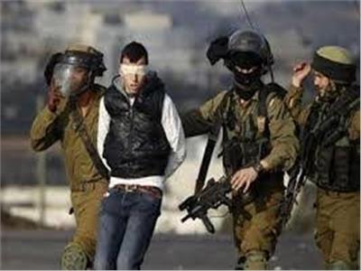 الاحتلال الإسرائيلي يعتقل 15 فلسطينيًا من الضفة الغربية
