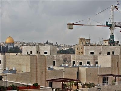 الخارجية الفلسطينية: الاستيطان في القدس تضاعف بصورة خطيرة خلال 2020