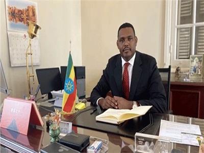 سفير إثيوبيا في القاهرة: مصلحتنا التوصل لاتفاق حول سد النهضة