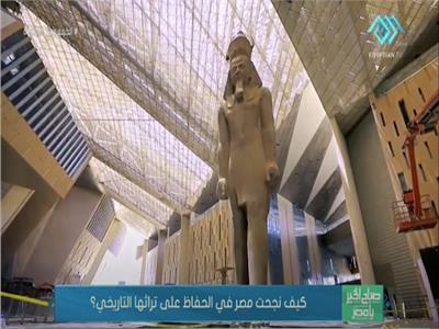 كيف نجحت مصر في الحفاظ على تراثها التاريخي؟ ..فيديو