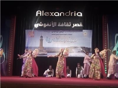تنورة وتحطيب وفرح شرقاوي على مسرح الأنفوشي بصيف إسكندرية      