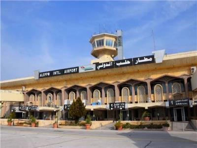 سوريا تعلن عودة مطار حلب للخدمة بعد القصف الإسرائيلي