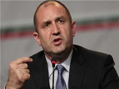 الرئيس البلغاري: يُعلق على الصراع في أوكرانيا