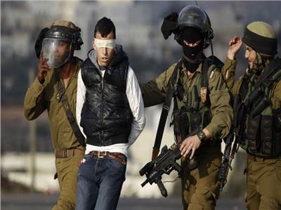 هيئة شئون الأسرى: قوات الاحتلال تعتقل 14 فلسطينيًا بالضفة الغربية
