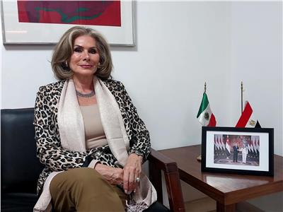 سفيرة المكسيك بالقاهرة: المكسيك ومصر تربطهما علاقات متميزة وتاريخية 