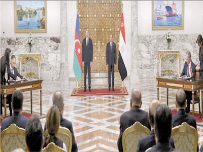 السيسى ورئيس أذربيجان يشهدان التوقيع على عدد من اتفاقيات التعاون