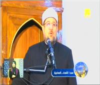 فيديو| وزير الأوقاف يبرز « قيم الإسلام السمحة» بخطبة الجمعة