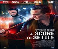 غدًا.. العرض الخاص لفيلم «A Score to Settle» لنيكولاس كيدج ومحمد كريم 