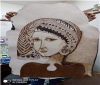 «ثقافة المنيا» يقدم مشغولات وبورتريهات جلود ضمن مبادرة «صنايعية مصر»