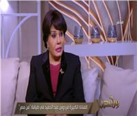 فردوس عبد الحميد : المرأة المصرية  هي الأعظم بالعالم