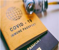 ماذا تعرف عن «جواز سفر كورونا» ؟.. إليك التفاصيل