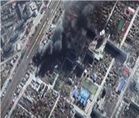 بالأقمار الصناعية.. حجم الدمار الكبير الذي أصاب المدن الأوكرانية | فيديو 