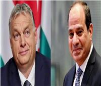 السيسي ورئيس وزراء المجر يبحثان العلاقات الثنائية والقضايا الإقليمية