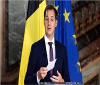 رئيس الوزراء البلجيكي يحث أوروبا على «أخذ استراحة» قبل فرض عقوبات على روسيا