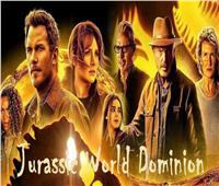 فيلم «‏Jurassic World Dominion».. يكتب شهادة وفاة أشهر أفلام الديناصورات  