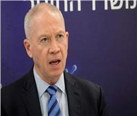وزير الدفاع الإسرائيلي: سنجلب أي إرهابي إلى المحكمة أو القبر