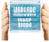 لا علاج له.. تعرف على أعراض فيروس «ماربورغ» وطرق الوقاية منه