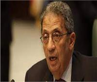 عمرو موسى: مرحلة الاضطراب السياسي انتهت في مصر عام 2013