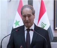 وزير الخارجية السوري: نتطلع لأفضل مستوى من العلاقات مع العراق