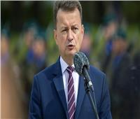 وزير دفاع بولندا: سنستعرض أحدث أسلحتنا خلال عرض عسكري في أغسطس