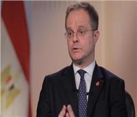 السفير البريطاني لدى مصر يشيد بزيارة وفد وزارة التعليم العالي إلى المملكة المتحدة