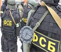 الأمن الفيدرالي الروسي يعتقل عميلا للاستخبارات الأوكرانية في تتارستان