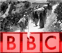 تسريبات BBC| خطة التهجير «قديمة».. والتخلص من الفلسطينيين هو أساس دولة الاحتلال