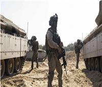 الجيش الإسرائيلي: مقتل وإصابة 7 ضباط وجنود خلال المعارك في شمال قطاع غزة