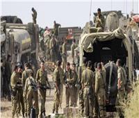 الجيش الإسرائيلي: مقتل وإصابة 7 عسكريين بينهم ضابط في المعارك الدائرة في غزة