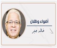 خالد جبر يكتب: هذا هو مستقبل مصر المشرق 