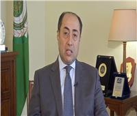 الجامعة العربية تؤكد أهمية منتدى التعاون «العربي - الصيني» في تعزيز العلاقات بين الجانبين
