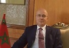 سفير المغرب بالقاهرة: مصر بقيادة الرئيس «السيسي» تنخرط فى مسلسل إصلاحي جرئ