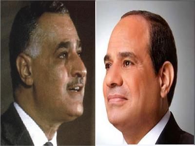 الرئيس السيسي والزعيم الراحل جمال عبد الناصر