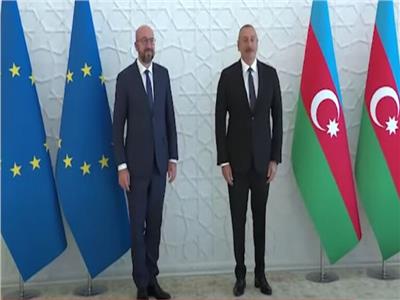 الرئيس الأذربيجاني إلهام علييف ورئيس المجلس الأوروبي شارل ميشيل