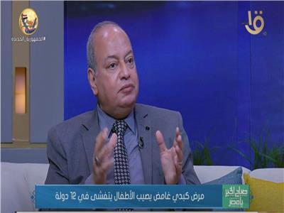  الدكتور محمد عز العرب  مؤسس وحدة أورام الكبد بالمعهد القومي للكبد