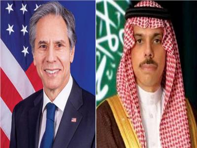 وزير الخارجية السعودي فيصل بن فرحان ونظيره الأمريكي أنتوني بلينكن