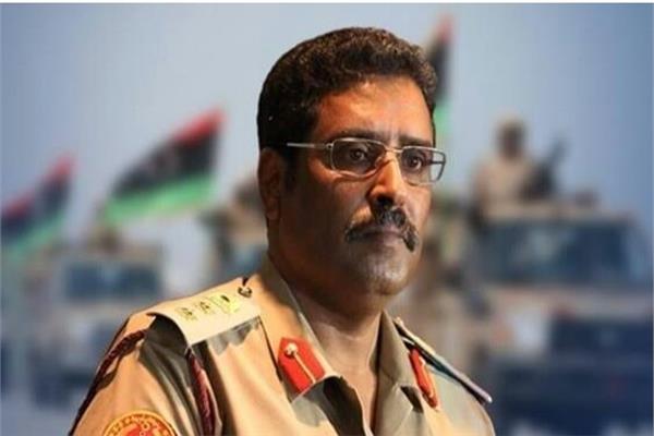 اللواء أحمد المسماري، المتحدث الرسمي باسم الجيش الوطني الليبي